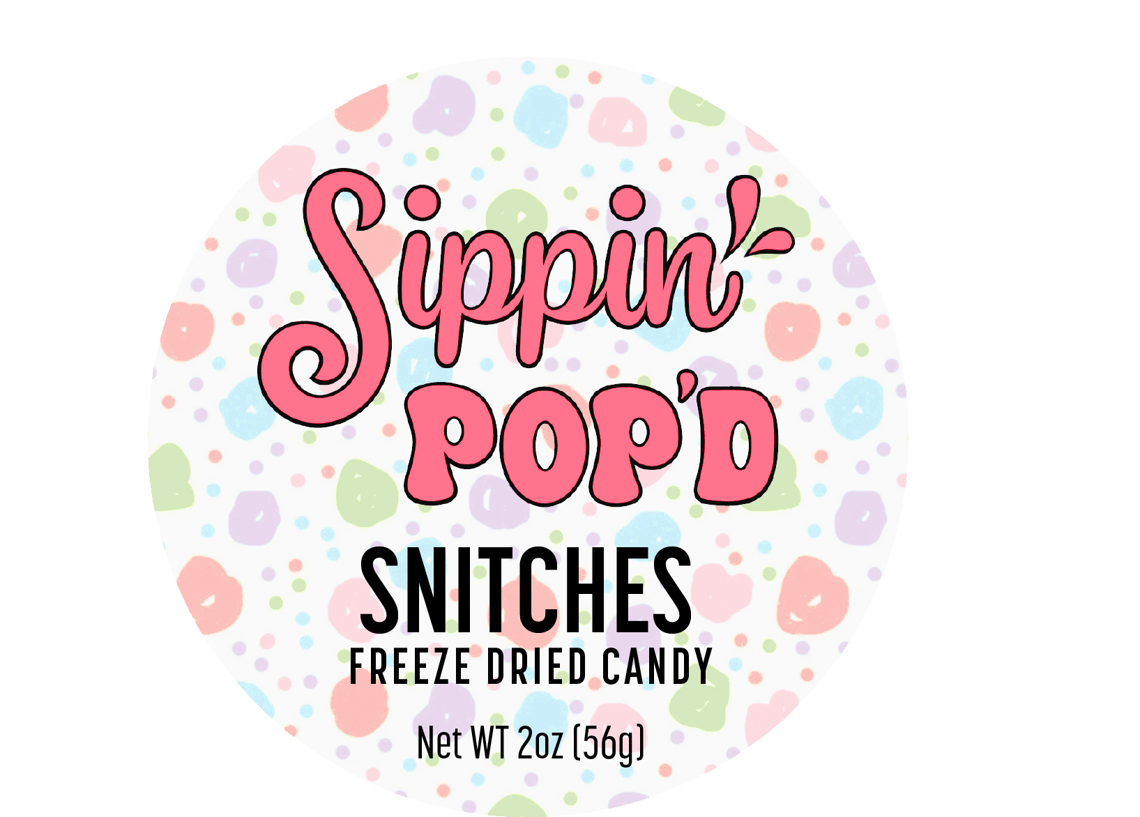 Sippin' POP'D Snitches - Image 2